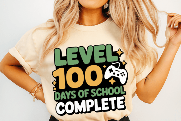 Level 100 Days of School Completed: A Designer's Guide